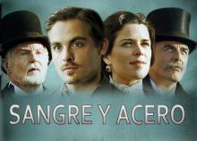 Sangre y Acero, la serie sobre el Titanic de Antena 3 Imagen serie Sangre y Acero
